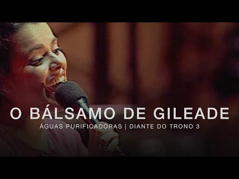 O Bálsamo De Gileade video