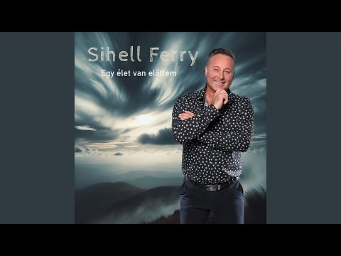 EGY ÉLET VAN ELŐTTEM