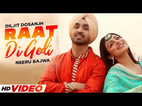 Raat Di Gedi — watch video