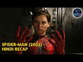 Spider Man 2002 Full Movie Explained In Hindi Tobey Maguire S Origin Story