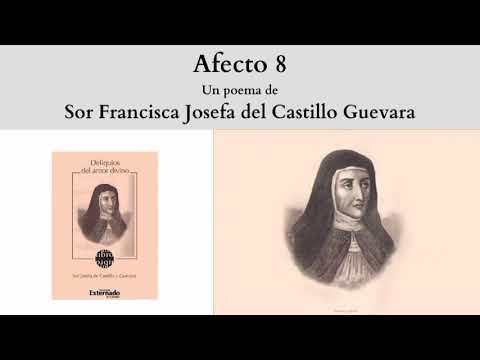 "Afecto 8", un poema de Sor Francisca Josefa del Castillo