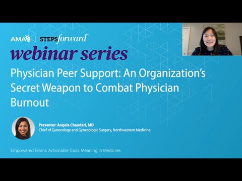 Physician Peer Support: An Organization's Secret Weapon to Combat Physician Burnout