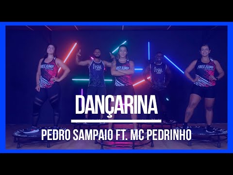 PEDRO SAMPAIO - DANÇARINA | Coreografia Free Jump | borapular