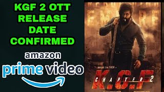 KGF Chapter 2 will Finally release now on Amazon Prime (OTT Platform) | KGF Chapter 2 full  Movie