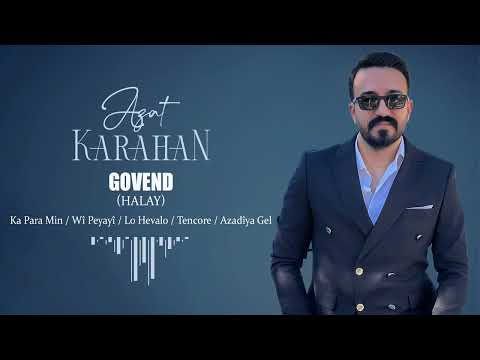 AZAT KARAHAN - GOVEND (HALAY)