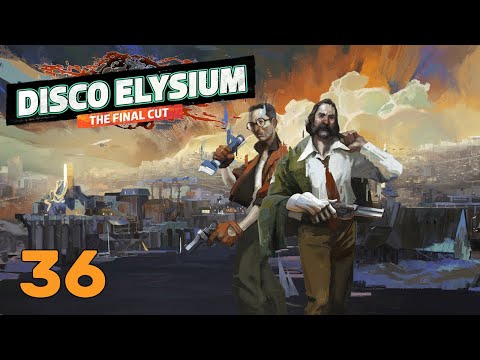 Disco Elysium | Not Suspicious in the Slightest | Part 36