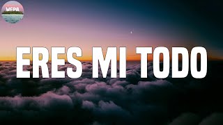 KAROL G - Eres Mi Todo (Lyrics)