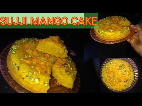 Sujji mango🥭cake / how to make mango cake / cooking with Shrikant/ mango cake recipe/
