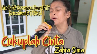 Download lagu Cukuplah Cinta_Zahara Sima Live Cover_Viral Fyp Di Tiktok! #dangdutviralterbaru mp3