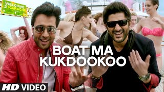 Boat Ma Kukdookoo Lyrics - Welcome To Karachi