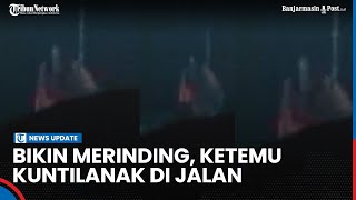 Download lagu NGERI!! Pemuda ini Rekam Penampakan Kuntilanak mp3