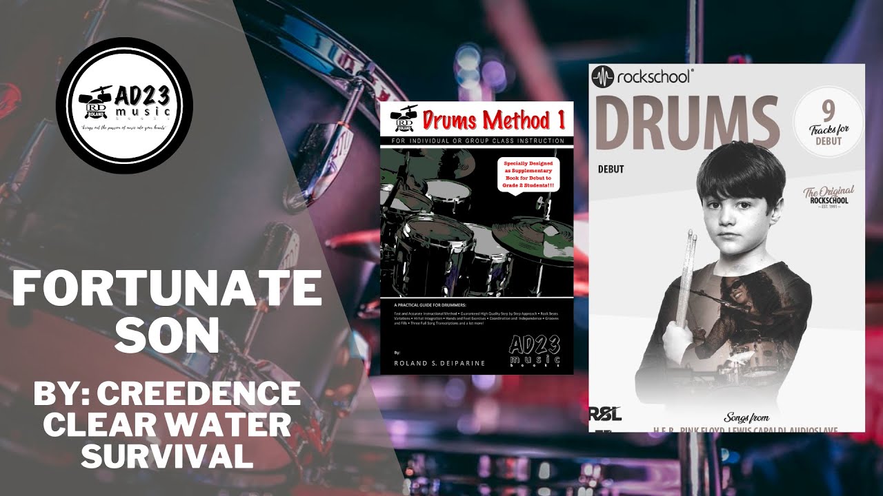 Fortunate Son | Rockschool Drums Debut 2024