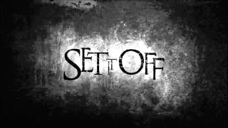 Set It Off   Problem