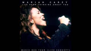 Mariah Carey - I&#39;ve Been Thinking About You (Live 1993) (CONCEPT)