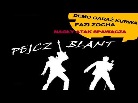 Pejcz i Blant (Fazi & Zocha) - Demo Garaż kurwa (2006)