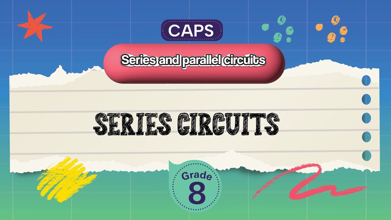 [GRADE 8] Series circuits