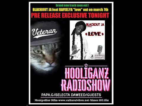 HOOLIGANZ RADIOSHOW TRAILER -BLACKOUT JA RELEASE TRAILER 2022