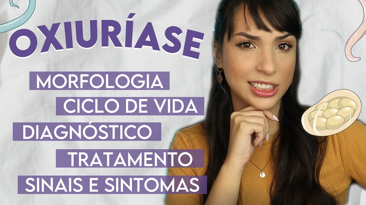 OXIURÍASE/ENTEROBÍASE: Enterobius vermicularis | PARASITOLOGIA #22 | Flavonoide