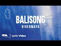 Balisong By Rivermaya Official Lyric Video