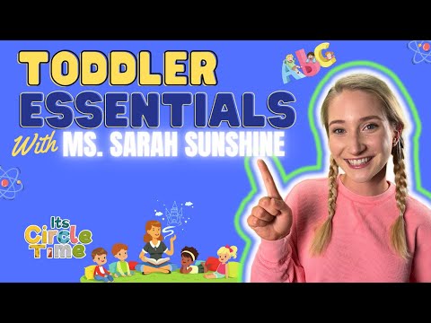 Toddler Learning | Miss Sarah Sunshine | Learning Essentials