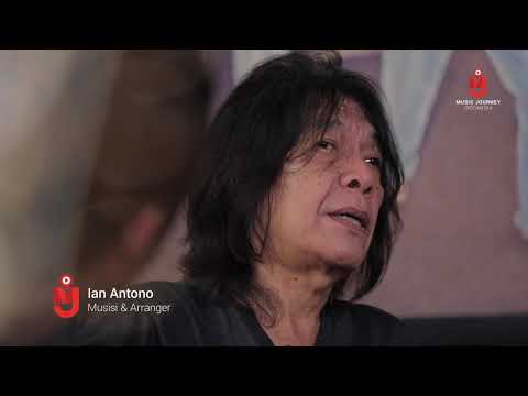 Music Journey Indonesia - Episode Ian Antono