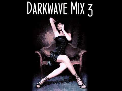 Gothic, Darkwave Mix 3