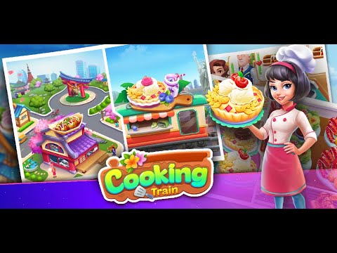 Cooking Train - Food Games Video