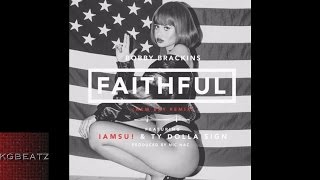 Bobby Brackins ft. Iamsu!, Ty Dolla Sign - Faithful [New Bay Remix] [Prod. By Nic Nac] [New 2016]