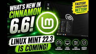 What’s New in Cinnamon 6.6? Linux Mint 22.3 Brings Big Desktop Improvements!