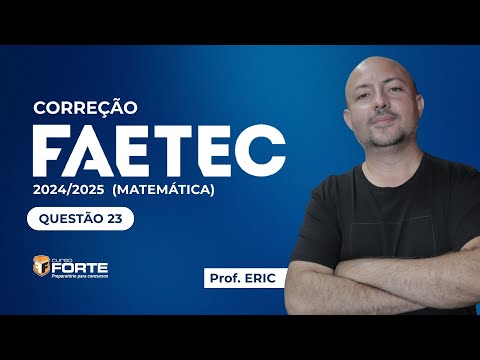 Question 23 FAETEC 2024/2025 MATHEMATICS
