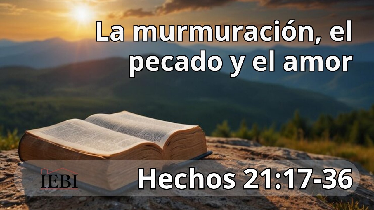 La murmuración, el pecado y el amor