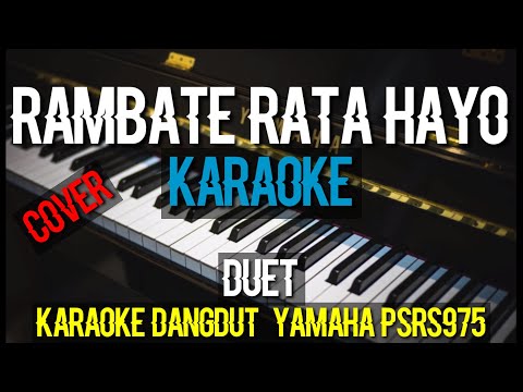 rambate rata hayo karaoke dangdut h,Rhoma irama