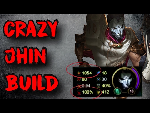 CRAZY JHIN BUILD!