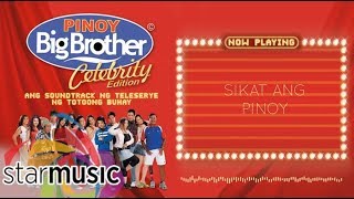 Toni Gonzaga and Sam Milby - Sikat Ang Pinoy (Audio) 🎵 | Pinoy Big Brother Celebrity