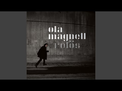 Sång För De Svikna - Ola Magnell
