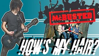 McBusted - How&#39;s My Hair? Guitar Cover (+Tabs)
