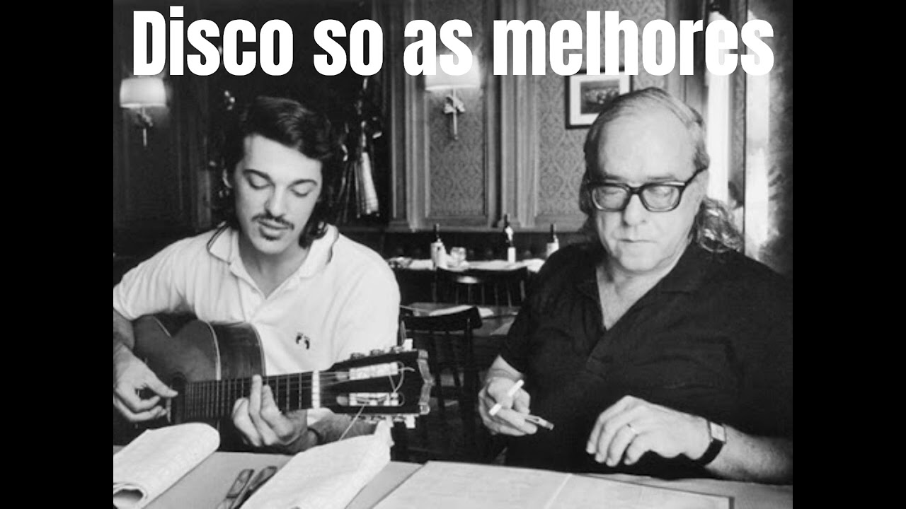 Vinicius de Moraes e Toquinho - Complete Edition