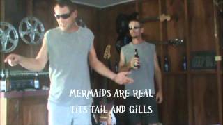 DOES IT EXIST  part 4---Mermaid vs Redneck (w/o a truck)