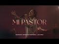 Mi Pastor | Julissa & Gateway Worship Español