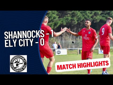 MATCH HIGHLIGHTS | Sheringham FC 1-0 Ely City | Non-League Football | Shannocks TV