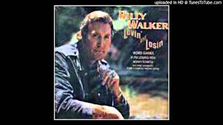 Billy Walker - (Hey, Won&#39;t You Play) Another Somebody Done Somebody Wrong Song