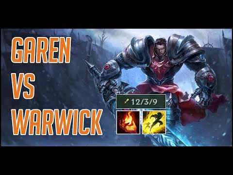 Garen vs Warwick Top Season 7 Gameplay