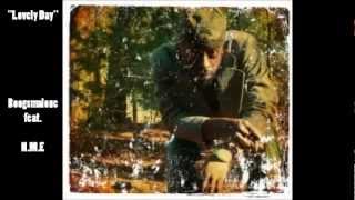 BOOGS MALONE -Lovely Day feat. N.M.E. (AUDIO)