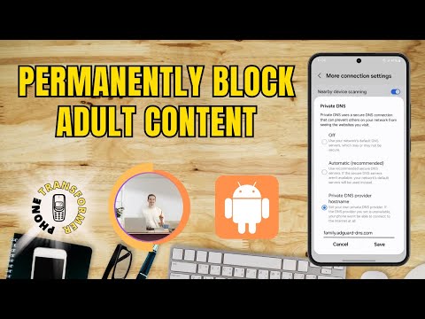 How to Block Adult Websites Permanently in Android - Quick Tutorial