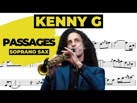 KENNY G [soprano sax transcription] PASSAGES