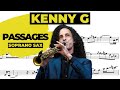 KENNY G [soprano sax transcription] PASSAGES
