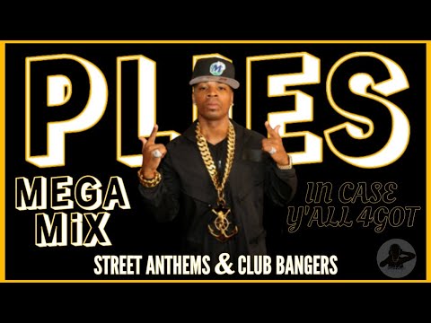 Plies • In Case Y'all 4Got • Full MEGA Mix | Street Anthems & Certified Bangers ????