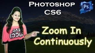 How to Zoom in and out Continuously | photoshop tutorials By Ps Art