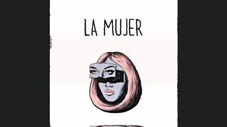 La Mujer - Mon Laferte (Audio)