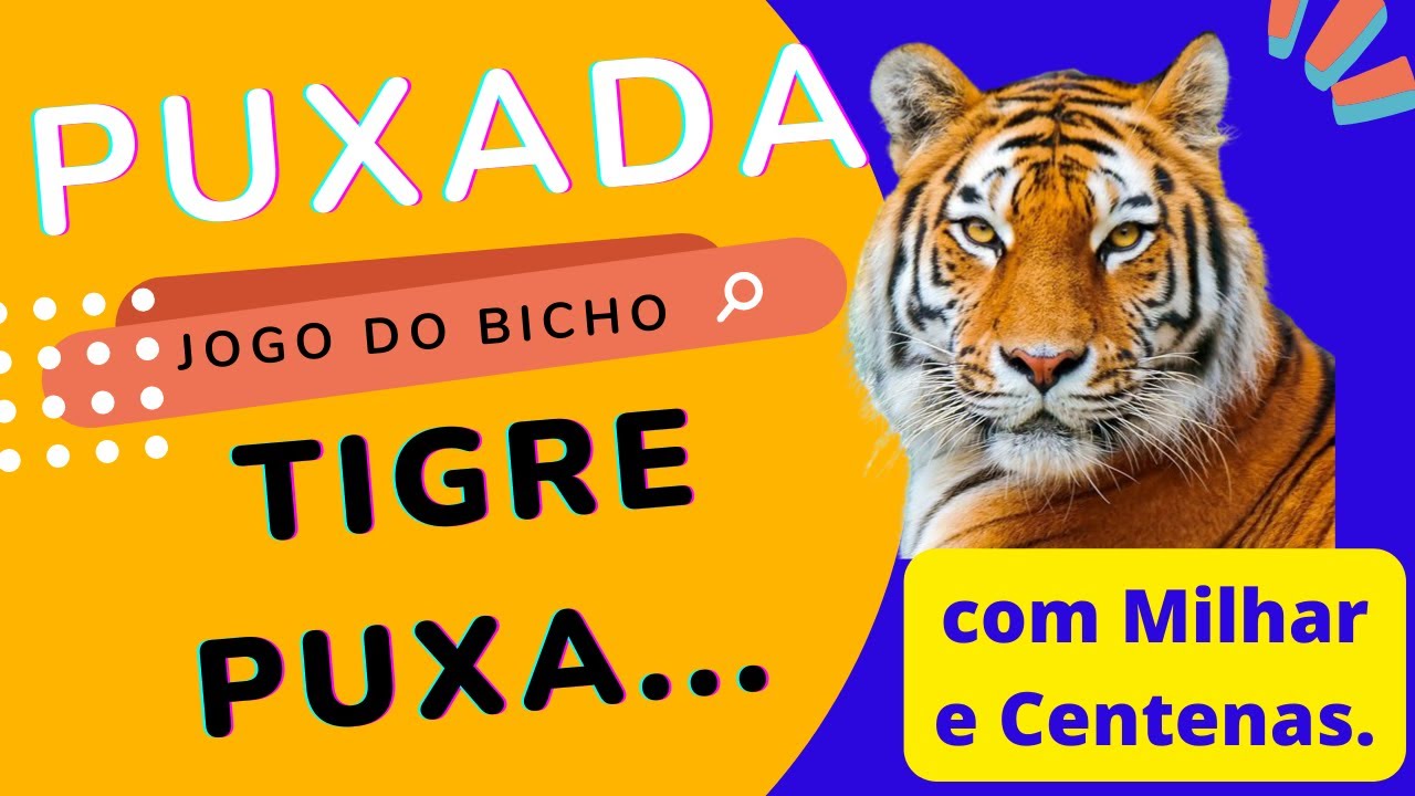 Watch Now Puxada do Tigre COM MILHAR E CENTENAS - PUXADA DO TIGRE JOGO DO BICHO 2023 , puxada bicho premiada Puxada do Tigre COM MILHAR E CENTENAS - PUXADA DO TIGRE JOGO DO BICHO 2023 , puxada bicho premiada